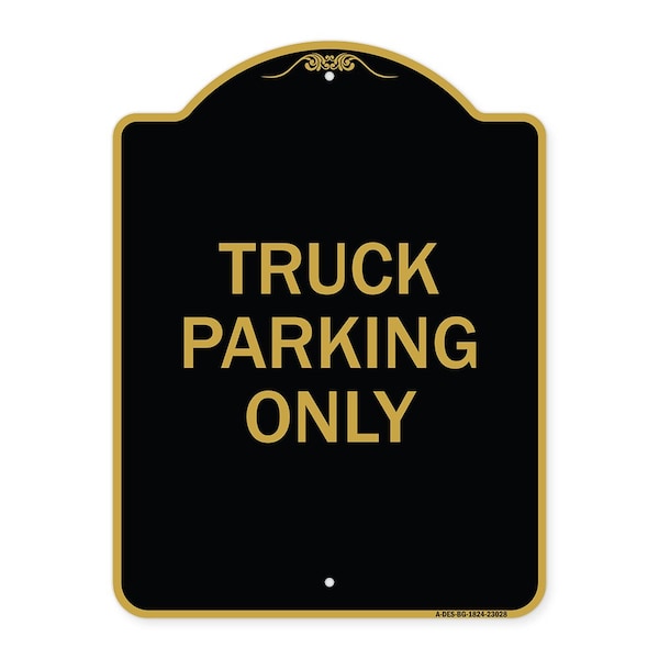 Signmission Reserved Parking Sign Truck Parking Only, Black & Gold Aluminum Sign, 18" x 24", BG-1824-23028 A-DES-BG-1824-23028 - main
